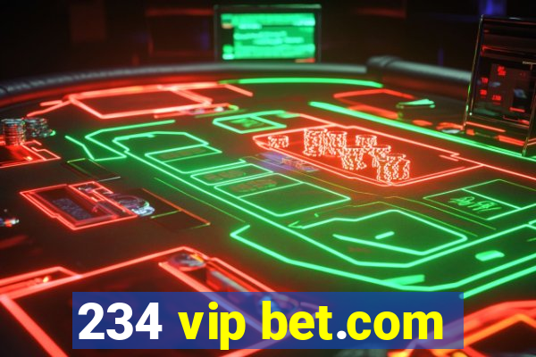 234 vip bet.com